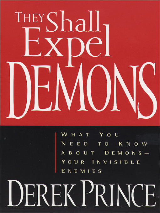 Title details for They Shall Expel Demons by Derek Prince - Wait list